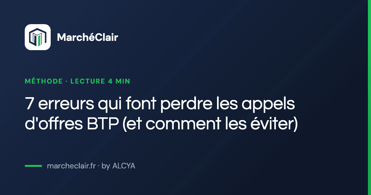 7 erreurs qui font perdre les appels d'offres BTP (et comment les éviter)